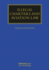 Illegal Charters and Aviation Law - Book