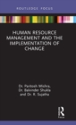 Human Resource Management and the Implementation of Change - Book