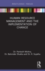 Human Resource Management and the Implementation of Change - Book
