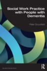 Social Work Practice with People with Dementia - Book