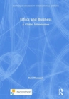 Ethics and Business : A Global Introduction - Book