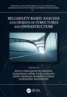 Reliability-Based Analysis and Design of Structures and Infrastructure - Book