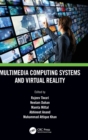 Multimedia Computing Systems and Virtual Reality - Book