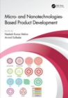 Micro- and Nanotechnologies-Based Product Development - Book