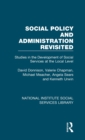 Social Policy and Administration Revisited : Studies in the Development of Social Services at the Local Level - Book