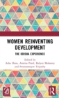 Women Reinventing Development : The Odisha Experience - Book