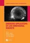 Emerging Applications of Low Dimensional Magnets - Book