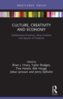 Culture, Creativity and Economy : Collaborative Practices, Value Creation and Spaces of Creativity - Book