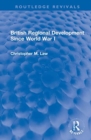 British Regional Development Since World War I - Book