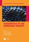 Fundamentals of Low Dimensional Magnets - Book