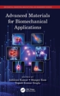 Advanced Materials for Biomechanical Applications - Book