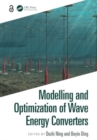 Modelling and Optimization of Wave Energy Converters - Book