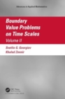 Boundary Value Problems on Time Scales, Volume II - Book