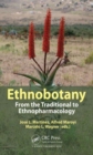 Ethnobotany : From the Traditional to Ethnopharmacology - Book