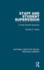 Staff and Student Supervision : A Task-Centred Approach - Book