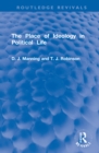 The Place of Ideology in Political Life - Book