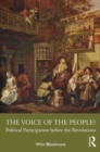 The Voice of the People? : Political Participation before the Revolutions - Book