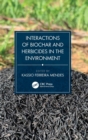 Interactions of Biochar and Herbicides in the Environment - Book