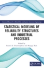 Statistical Modeling of Reliability Structures and Industrial Processes - Book