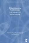 Digital Marketing Fundamentals : From Strategy to ROI - Book