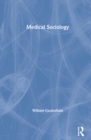 Medical Sociology - Book