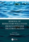 Removal of Refractory Pollutants from Wastewater Treatment Plants - Book