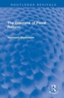 The Dilemma of Penal Reform - Book
