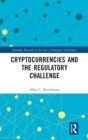 Cryptocurrencies and the Regulatory Challenge - Book