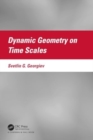 Dynamic Geometry on Time Scales - Book