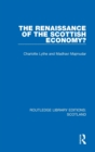 The Renaissance of the Scottish Economy? - Book