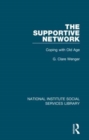 The Supportive Network : Coping with Old Age - Book