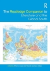 The Routledge Companion to Literature and the Global South - Book