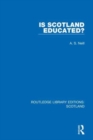 Is Scotland Educated? - Book