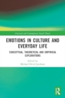 Emotions in Culture and Everyday Life : Conceptual, Theoretical and Empirical Explorations - Book