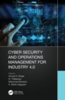 Cyber Security and Operations Management for Industry 4.0 - Book