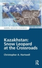 Kazakhstan: Snow Leopard at the Crossroads - Book