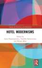 Hotel Modernisms - Book