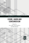 Crime, Harm and Consumerism - Book