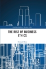 The Rise of Business Ethics - Book