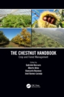 The Chestnut Handbook : Crop & Forest Management - Book