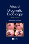 Atlas of Diagnostic Endoscopy, 3E - Book