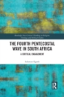 The Fourth Pentecostal Wave in South Africa : A Critical Engagement - Book