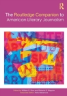 The Routledge Companion to American Literary Journalism - Book