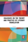 Dialogues on the Theory and Practice of Literary Translation - Book