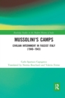 Mussolini's Camps : Civilian Internment in Fascist Italy (1940-1943) - Book