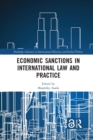 Economic Sanctions in International Law and Practice - Book