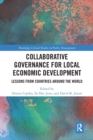 Collaborative Governance for Local Economic Development : Lessons from Countries around the World - Book