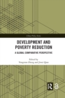 Development and Poverty Reduction : A Global Comparative Perspective - Book