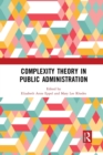 Complexity Theory in Public Administration - Book