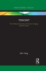 Tencent : The Political Economy of China's Surging Internet Giant - Book
